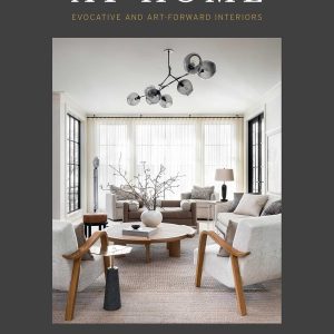 At Home: Evocative & Art-Forward Interiors