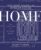New York School of Interior Design: Home: The Foundations of Enduring Spaces